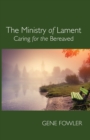 The Ministry of Lament - Book