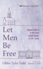 Let Men Be Free - Book