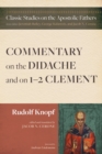 Commentary on the Didache and on 1-2 Clement - Book