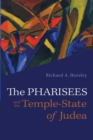 The Pharisees and the Temple-State of Judea - Book