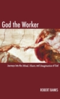 God the Worker - Book