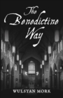 The Benedictine Way - Book