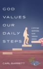 God Values Our Daily Steps - Book