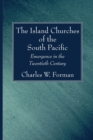 The Island Churches of the South Pacific - Book