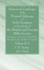 Historical Catalogue of the Printed Editions of Holy Scripture in the Library of the British and Foreign Bible Society, Volume II, 1 - Book