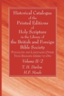 Historical Catalogue of the Printed Editions of Holy Scripture in the Library of the British and Foreign Bible Society, Volume II, 2 - Book