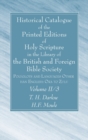Historical Catalogue of the Printed Editions of Holy Scripture in the Library of the British and Foreign Bible Society, Volume II, 3 - Book