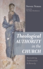 Theological Authority in the Church - Book