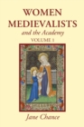 Women Medievalists and the Academy, Volume 1 - Book