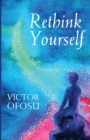 Rethink Yourself - Book