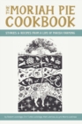 The Moriah Pie Cookbook - Book