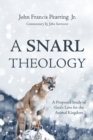 A Snarl Theology - Book