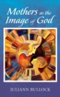 Mothers as the Image of God - Book