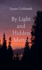 By Light and Hidden Matter - Book