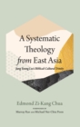 A Systematic Theology from East Asia - Book