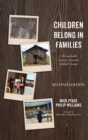 Children Belong in Families, Second Edition - Book
