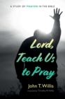 Lord, Teach Us to Pray - Book