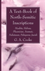A Text-Book of North-Semitic Inscriptions - Book
