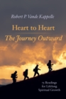 Heart to Heart-The Journey Outward - Book