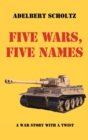 Five Wars, Five Names - Book