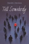Tell Somebody - Book
