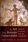 The Art of the Roman Catacombs - Book