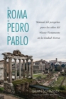 La Roma de Pedro y Pablo - Book