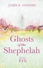 Ghosts of the Shephelah, Book 5 - Book