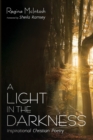 A Light in the Darkness - Book