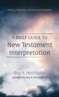 A Brief Guide to New Testament Interpretation - Book