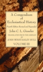 A Compendium of Ecclesiastical History, Volume 3 - Book