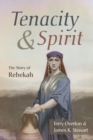 Tenacity and Spirit - Book