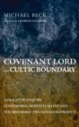Covenant Lord and Cultic Boundary - Book