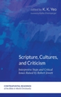 Scripture, Cultures, and Criticism - Book