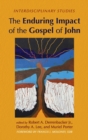 The Enduring Impact of the Gospel of John - Book