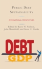 Public Debt Sustainability : International Perspectives - Book