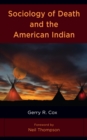 Sociology of Death and the American Indian - Book