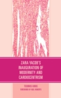 Zara Yacob's Inauguration of Modernity and Cardiocentrism - Book