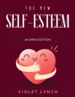 The New Self-Esteem Book 2021 : Women Edition - Book