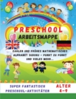 Preschool Arbeitsmappe - AKTIVITAETEN : SUPER FANTASTISCH PRESCHOOL AKTIVITAETEN - Alter 4-9 - Book
