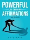 Powerful Life Changing Affirmations : 2021 Edition - Book