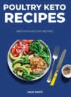 Poultry Keto Recipes : Best Poultry Keto Recipes - Book