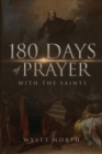 180 Days of Prayer with the Saints - Book