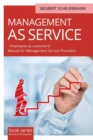 MANAGEMENT AS SERVICE  - Employees as customers! - eBook