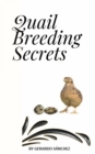 Quail Breeding Secrets - eBook
