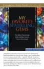 My Favorite Sparkling Gems Study Guide - Book