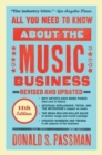 All You Need to Know About the Music Business : Eleventh Edition - Book