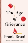 The Age of Grievance - eBook