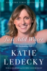 Just Add Water : My Swimming Life - eBook