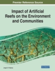 Impact of Artificial Reefs on the Environment and Communities - Book